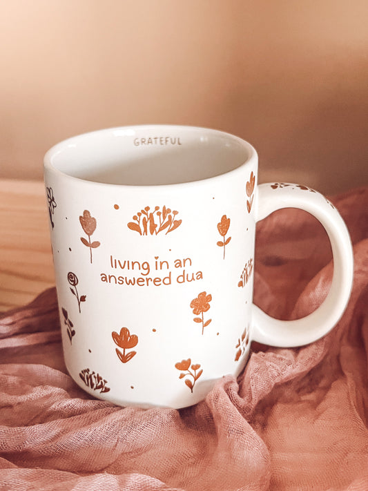 Living In An Answered Dua Mug