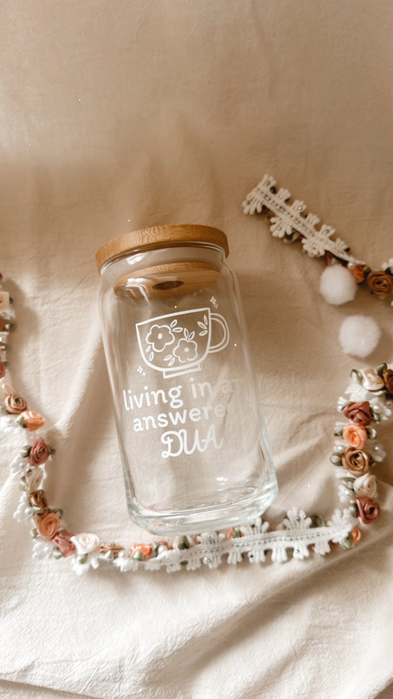 Living In An Answered Dua Glass Can