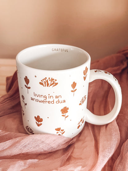 Living In An Answered Dua Mug
