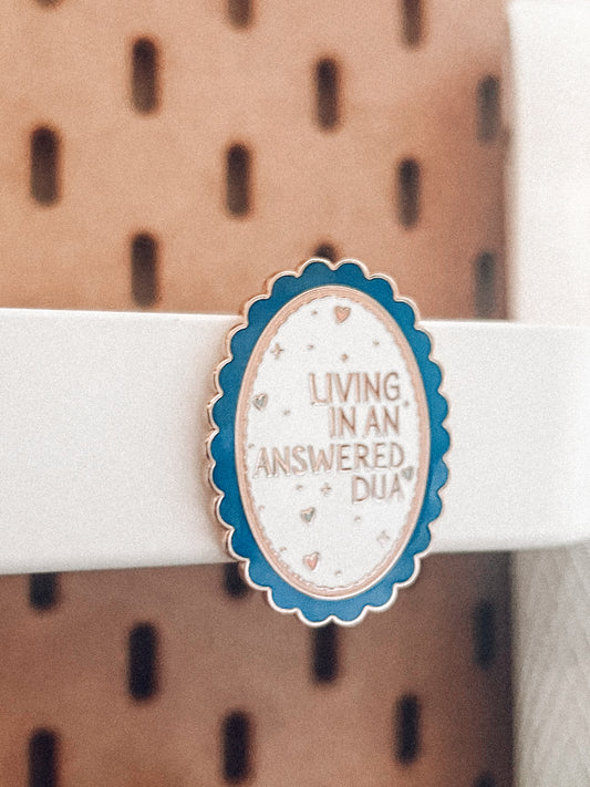 Living In An Answered Dua Magnet