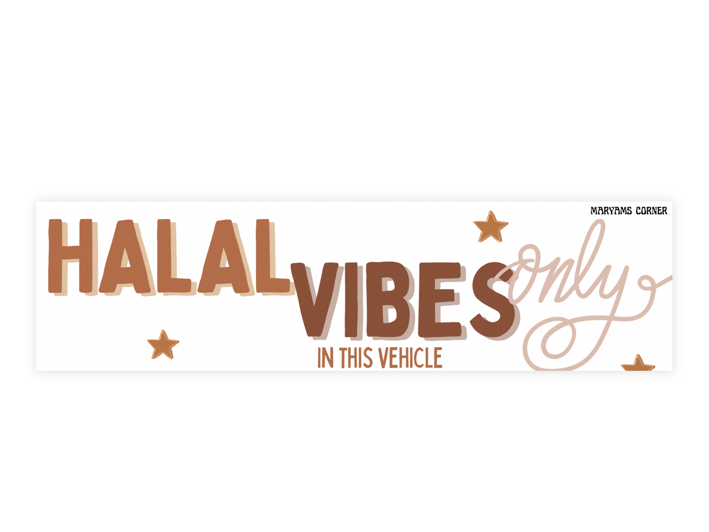 Halal Vibes Car Bumper Sticker