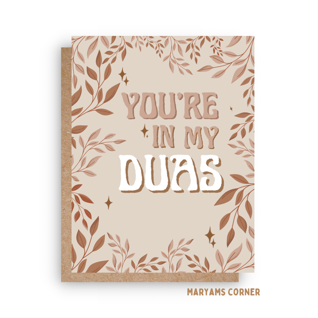 You’re In My Duas Card