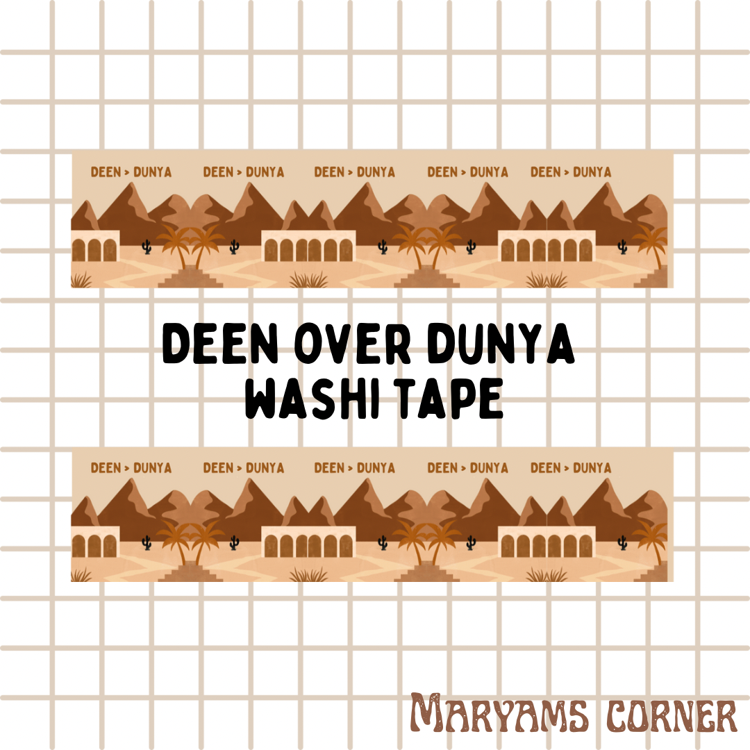 Deen Over Dunya Washi Tape